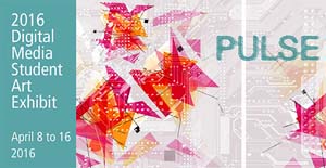 PULSE: Digital Media Student Art Exhibit Postcard